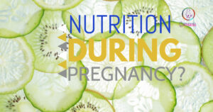 Nutrition During Pregnancy